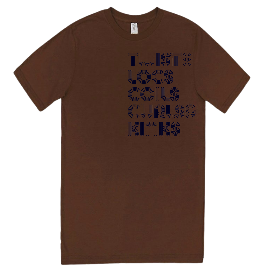 Twist, Locs, Coils, Curls&, Kinks Tee